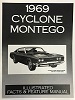 69 Cyclone/Montego  Illustrated Facts and Specifications Manual